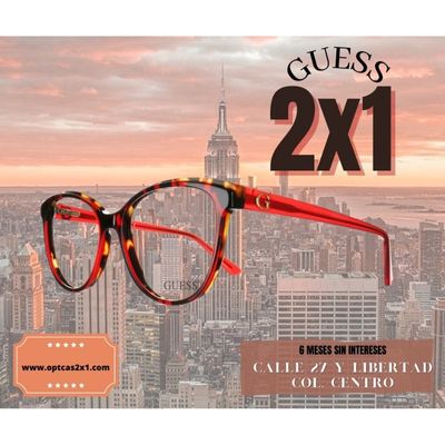 Lentes Guess - Ópticas 2x1 Tienda Óptica en Chihuahua