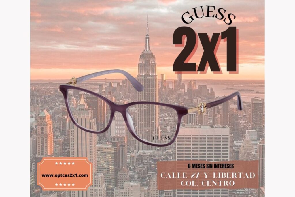 Lentes Guess Cover - Ópticas 2x1 Tienda Óptica en Chihuahua